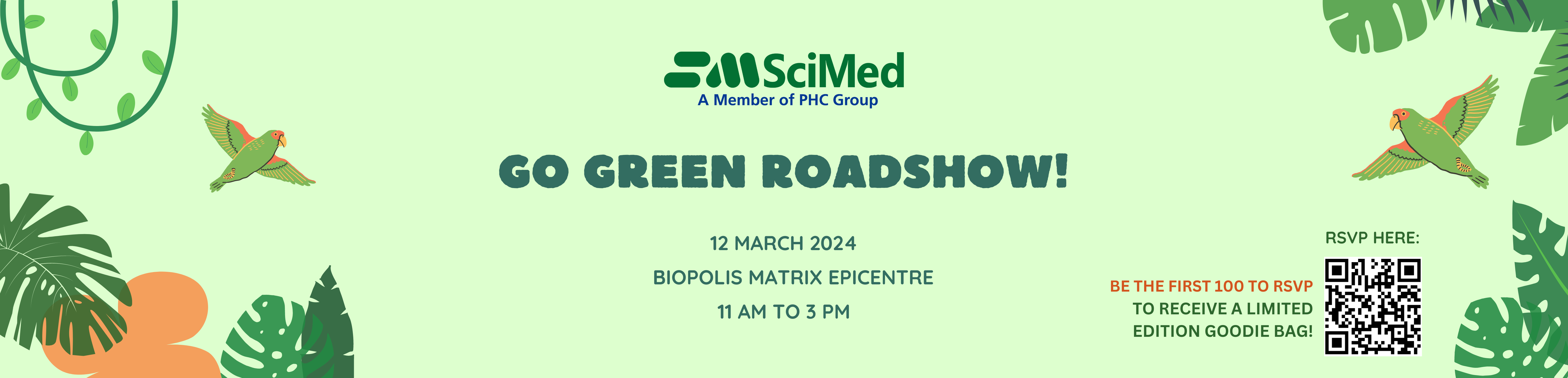 Come and Join our SciMed’s Go Green Roadshow!